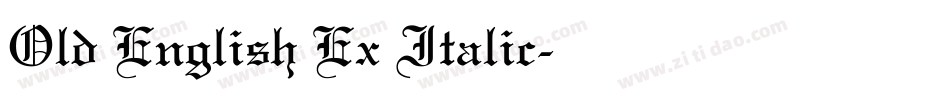 Old English Ex Italic字体转换
